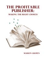 Cover for 'The Profitable Publisher: Making the Right Decisions'