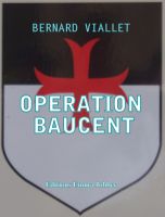 Cover for 'Op&eacute;ration Baucent'