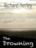 The Drowning by Richard Herley