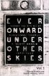 Ever Onward Under Other Skies, Vol. 1 by Horizons Upward Bound