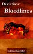 Deviations: Bloodlines by Elissa Malcohn