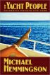 The Yacht People or: An Erotic Private Eye Yarn by Michael Hemmingson