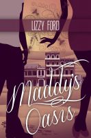 Cover for 'Maddy's Oasis'