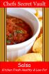 Salsa - Kitchen Fresh - Healthy & Low-Fat by Chefs Secret Vault 