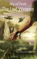 Cover for 'Sky of Dust: The Last Weapon'