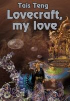 Cover for 'Lovecraft, My Love'