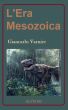 L'Era Mesozoica by Giancarlo Varnier