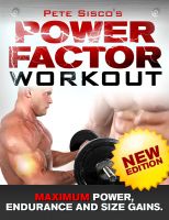 Cover for 'Power Factor Workout-Maximum Power, Endurance And Size Gains'