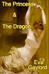 The Princess and The Dragon by Eva Gaylord