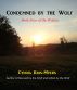 Condemned by the Wolf: Book Four of the Wolves by Cyndia Rios-Myers