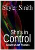 She's in Control by Skyler Smith