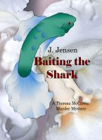 Cover for 'Baiting the Shark'