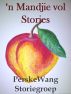 'n Mandjie vol Stories by Perske Wang