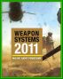 2011 Weapon Systems of the U.S. Army: Comprehensive Review of Major Army Acquisition Programs with Program Status, Contractor, Teaming Arrangements, and Critical Interdependencies by Progressive Management