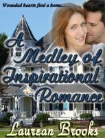 Cover for 'A Medley of Inspirational Romance'