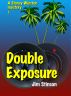 Double Exposure by Jim Stinson