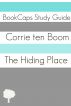The Hiding Place (A BookCaps Study Guide) by BookCaps 