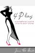 4:Play: A contemporary cocktail of erotic short stories by Jess C Scott