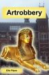 Artrobbery by Ellis Flipse