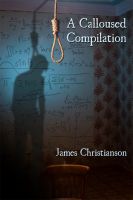 Cover for 'A Calloused Compilation'