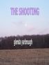The Shooting by Glenda Yarbrough