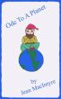 Ode To A Planet by Jean MacIntyre