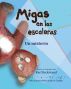 Migas en las escaleras: Un misterio by Karl Beckstrand