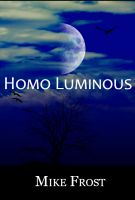 Cover for 'Homo Luminous'