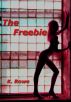 The Freebie by K. Rowe
