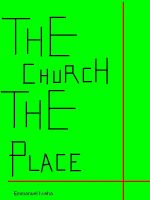 Cover for 'The Church: The Place'