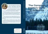 Cover for 'The Complete Insider's Guide to Romania: 2011'