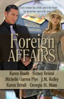 Cover for 'Foreign Affairs (Short Story Anthology)'