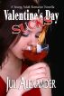 Valentine's Day Sucks (A Young Adult Romance Novella) by Juli Alexander