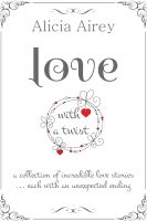 Cover for 'Love With A Twist'
