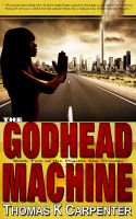 Cover for 'The Godhead Machine (Digital Sea #2)'