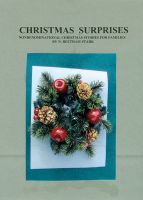 Cover for 'Christmas Surprises - A Collection of Christmas Stories for Families'