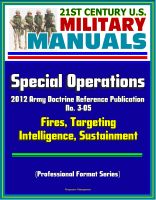 Cover for '21st Century U.S. Military Manuals: Special Operations - 2012 Army Doctrine Reference Publication No. 3-05, Fires, Targeting, Intelligence, Sustainment (Professional Format Series)'