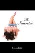 The Interview by T.L. Adams