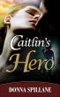 Caitlinâ€™s Hero by Bookpal Australia