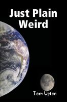 Cover for 'Just Plain Weird'