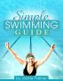 Simple Swimming Guide by Chen Weifeng