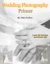 Wedding Photography Primer by adam perkins