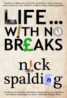 Cover for 'Life... With No Breaks'