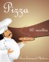 Pizza 50 recettes by Pierre-Emmanuel Malissin