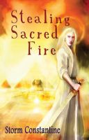 Cover for 'Stealing Sacred Fire'