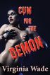 Cum For The Demon by Virginia Wade