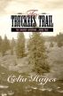 To Truckee's Trail by Celia Hayes