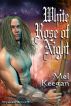 White Rose of Night by Mel Keegan