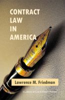 Cover for 'Contract Law in America: A Social and Economic Case Study'