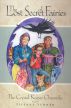 The Lost Secret of Fairies: The Crystal Keeper Chronicles Book 1 by Tiffany Turner